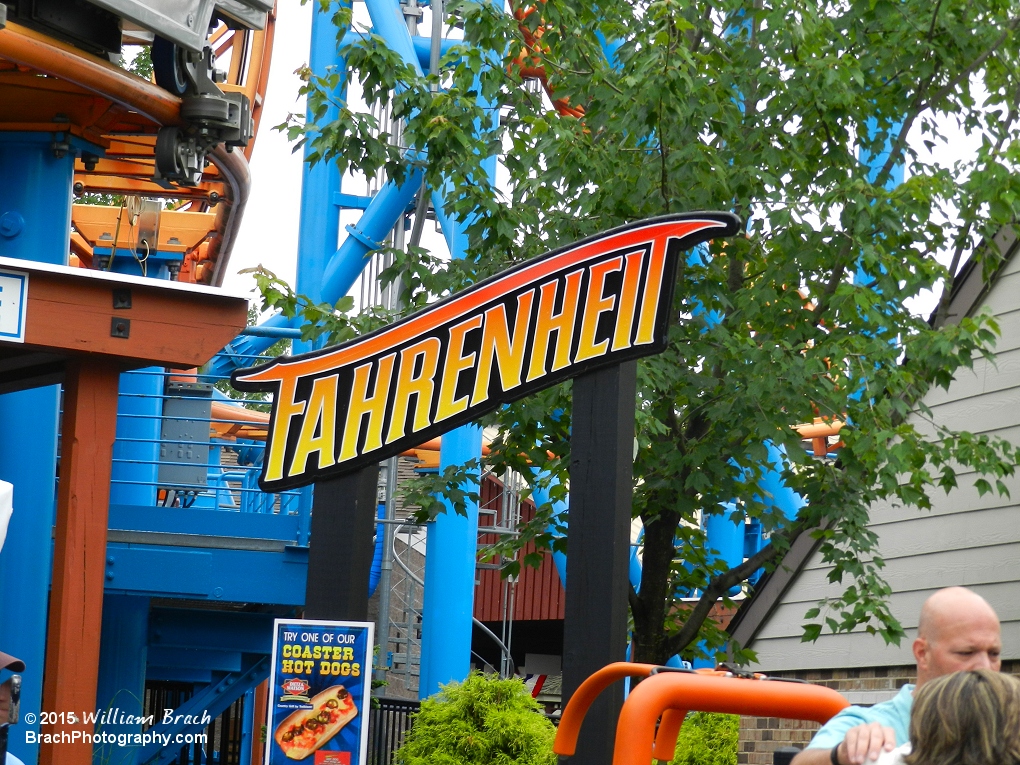 Sign at Fahrenheit's entrance.