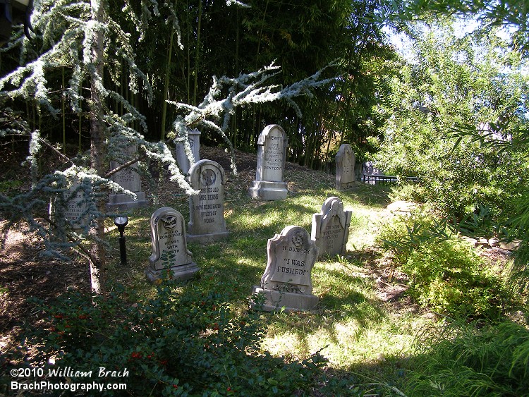 Just outside the entrance, you see this graveyard.  Take your time to read some of the toombstones.  You'll get a good chuckle from these.