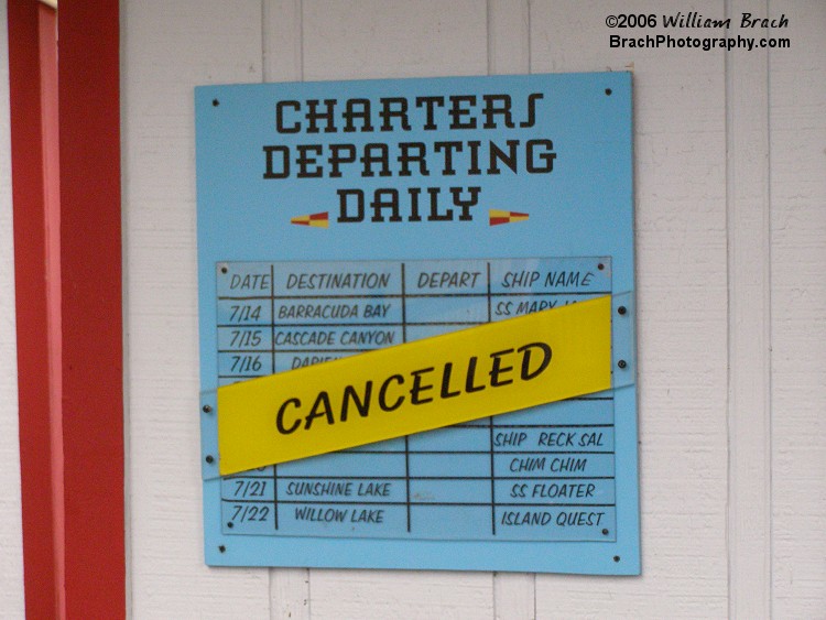 All the boat depatures were canceled for the day.